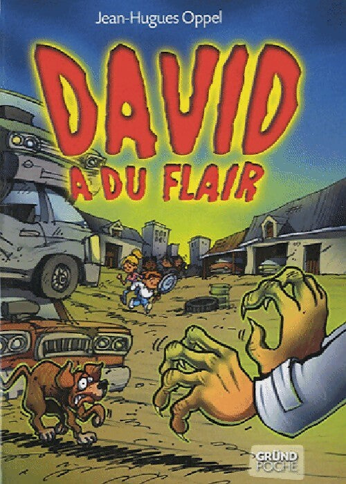 David a du flair - Jean-Hugues Oppel - Livre