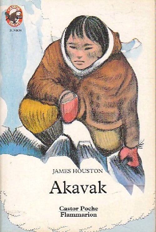 Akavak - James Houston - Livre