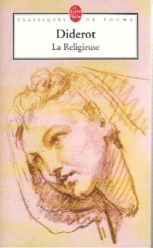 La religieuse / Madame de La Carlière / Les deux amis de Bourbonne - Denis Diderot - Livre