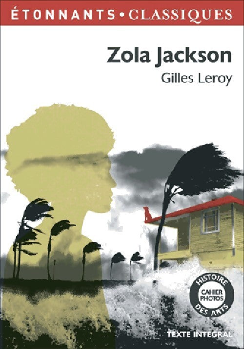 Zola Jackson - Gilles Leroy - Livre
