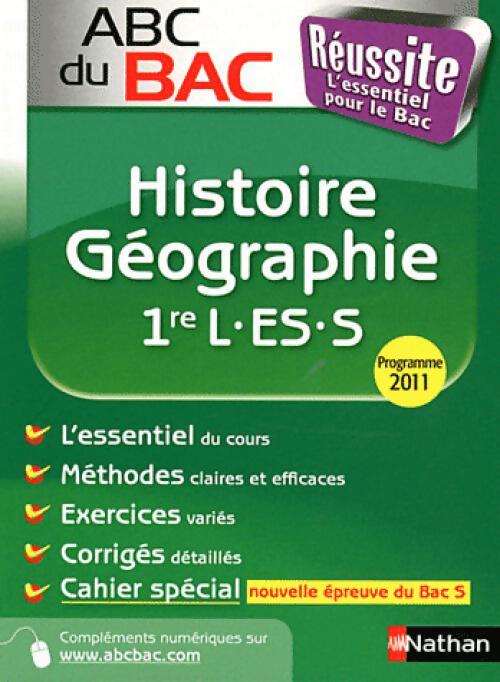 Histoire-Géographie : 1ère L, ES, S - Collectif - Livre
