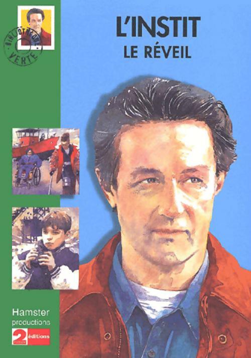 L'instit : Le réveil - Gudule - Livre
