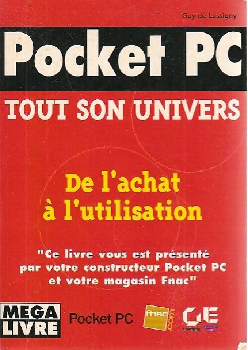Pocket PC. Tout son univers - Guy De Lussigny - Livre