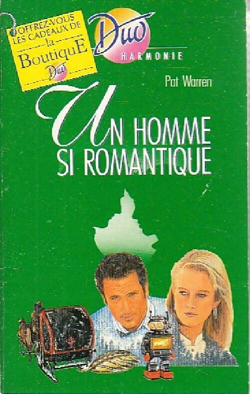 Un homme si romantique - Pat Warren - Livre