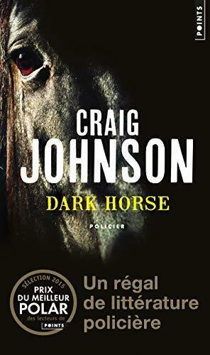 Dark horse - Craig Johnson - Livre