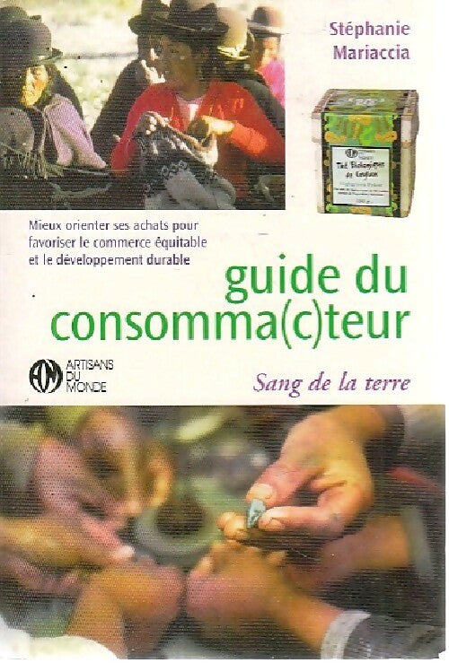 Guide du consomma(c)teur - Stéphanie Mariaccia - Livre