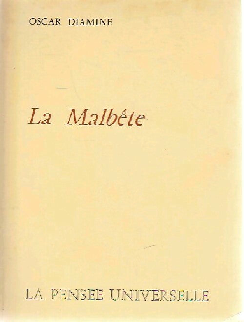 La malbête - Oscar Diamine - Livre
