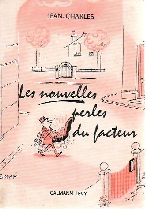 Les nouvelles perles du facteur - Jean-Charles - Livre