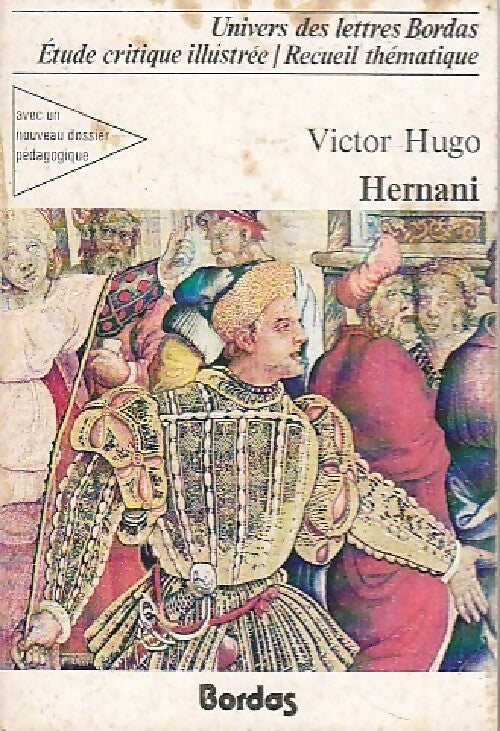 Hernani - Victor Hugo - Livre