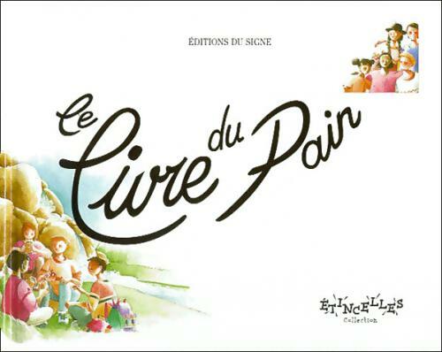 Le livre du pain - Collectif - Livre