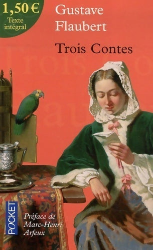 Trois contes - Gustave Flaubert - Livre