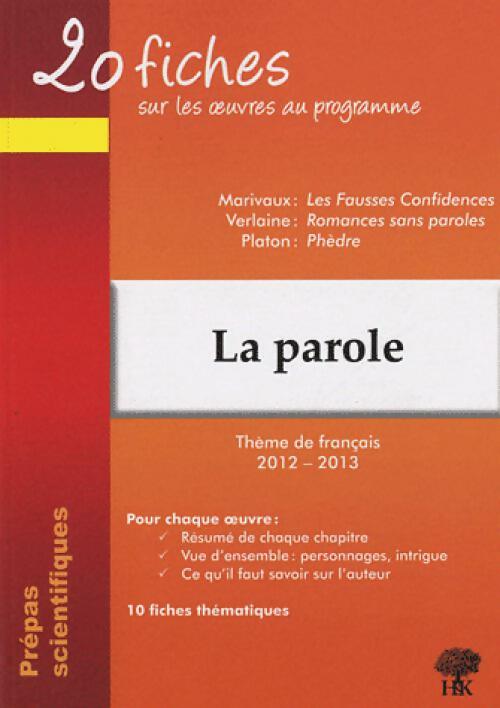 La parole - Collectif - Livre