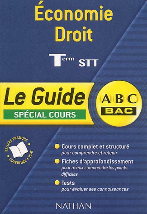 Economie / Droit Série STT : Sujets 1997 - Collectif - Livre