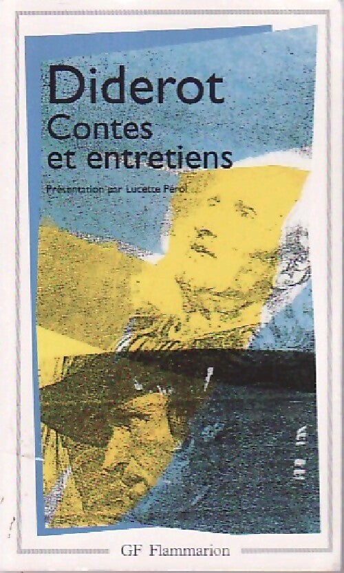 Contes et entretiens - Denis Diderot - Livre