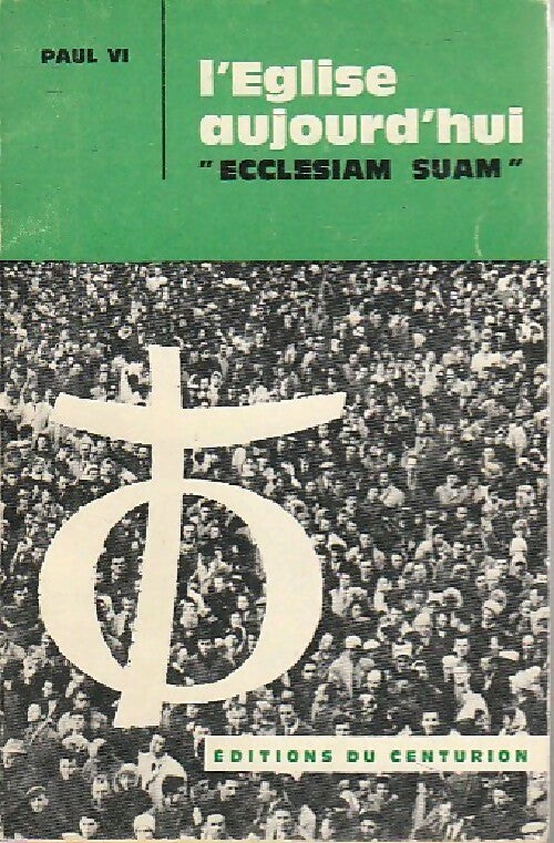 L'Eglise aujourd'hui - Paul VI - Livre