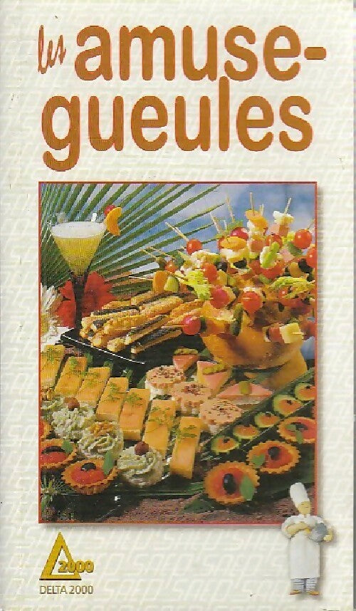 Les amuse-gueules - Jean-Claude Godon - Livre