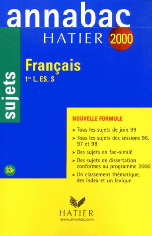 Français 1ère toutes séries 2000 - Bénédicte Boudou - Livre