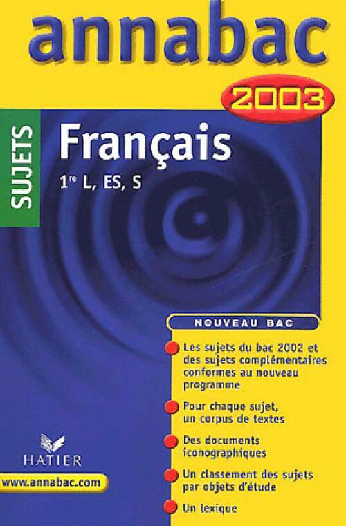 Français 1ère toutes séries 2003 - Sylvie Dauvin - Livre