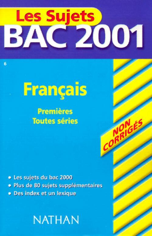 Français 1ère toutes séries 2001 - Eliane Itti - Livre