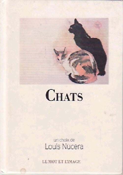 Chats - Louis Nucera - Livre