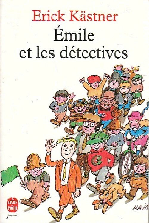 Emile et les détectives - Erich Kästner - Livre
