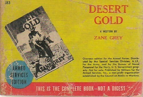 Desert gold - Zane Grey - Livre