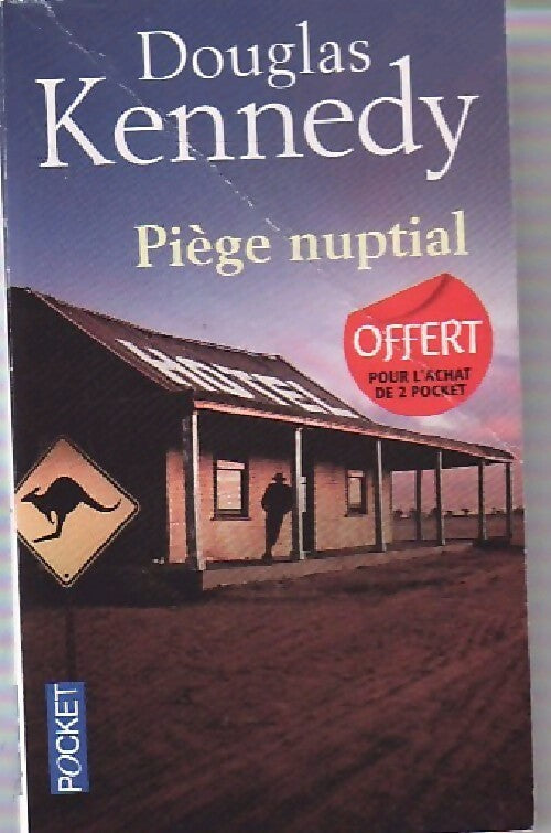 Piège nuptial - Douglas Kennedy - Livre