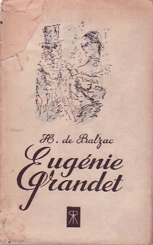 Eugénie Grandet - Honoré De Balzac - Livre