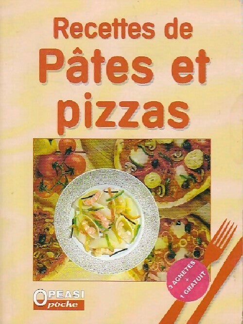 Recettes de pâtes et pizzas - Jeanne Hertzog - Livre
