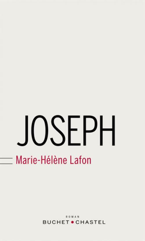 Joseph - Marie-Hélène Lafon - Livre