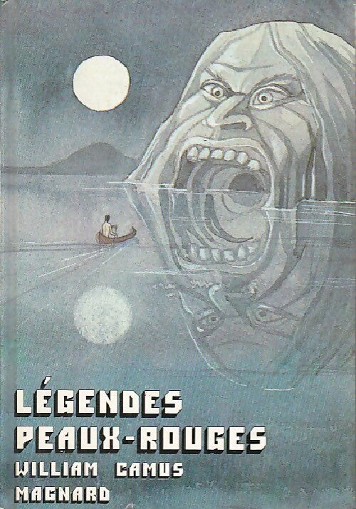 Légendes peaux-rouges - William Camus - Livre