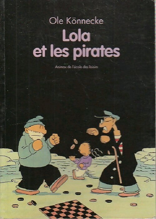 Lola et les pirates - Ole Könnecke - Livre