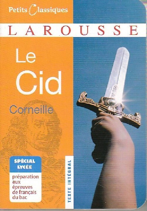 Le Cid - Pierre Corneille - Livre