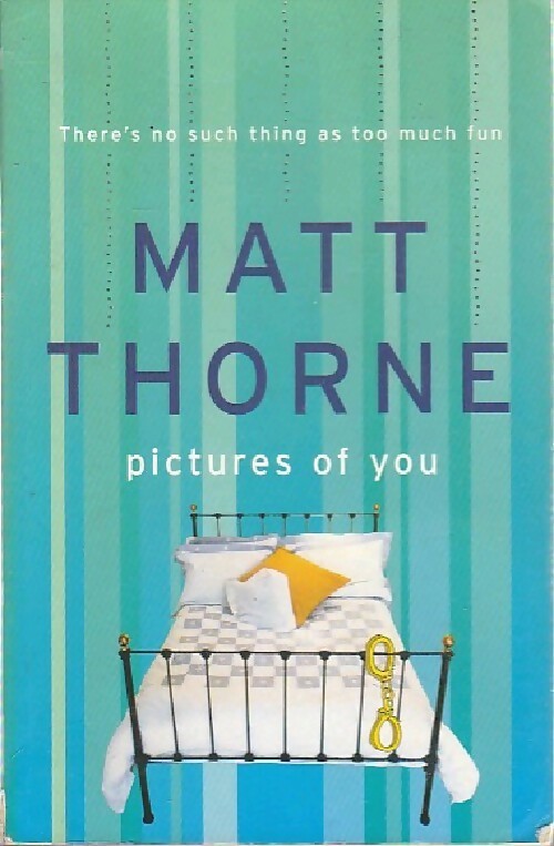 Pictures of you - Matt Thorne - Livre