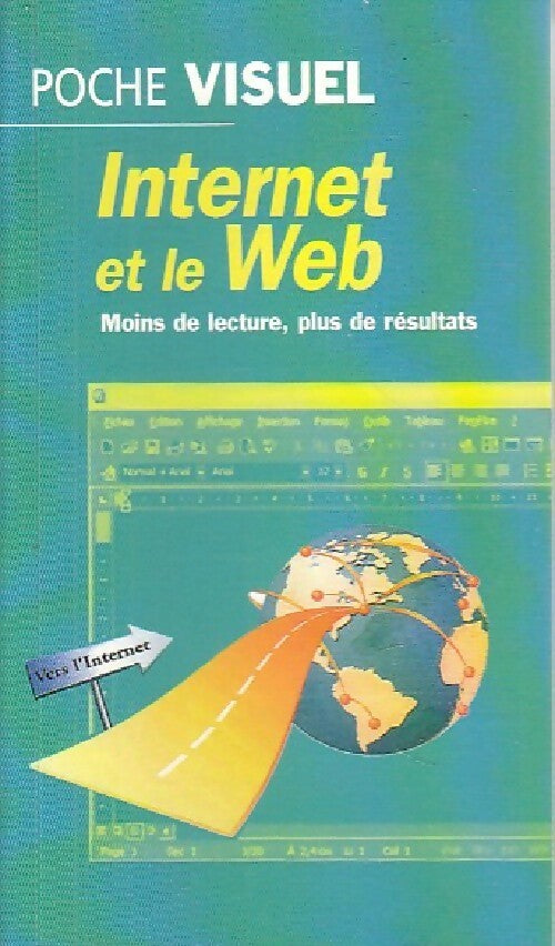 Internet et le Web - MaranGraphics - Livre