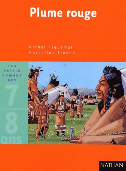 Plume rouge - Michel Piquemal - Livre