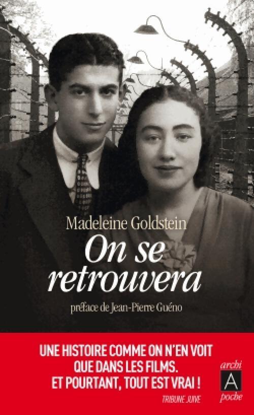 On se retrouvera - Madeleine Goldstein - Livre
