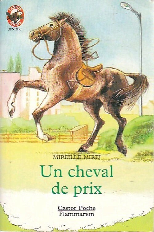 Un cheval de prix - Mireille Mirej - Livre