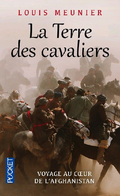 La terre des cavaliers - Louis Meunier - Livre