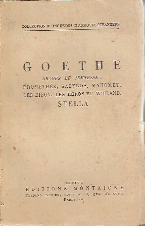 Drames de jeunesse / Stella - Johann Wolfgang Von Goethe - Livre