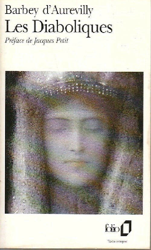 Les diaboliques - Jules Barbey D'Aurevilly - Livre