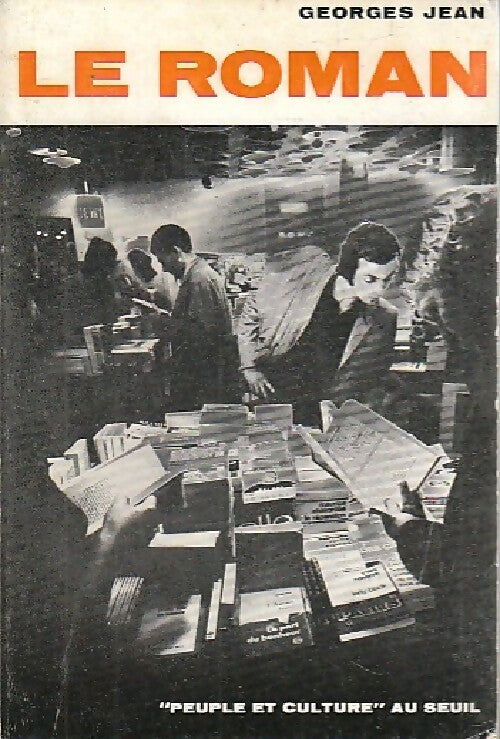 Le roman - Georges Jean - Livre