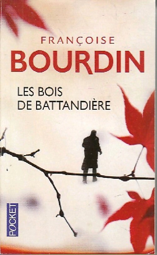 Les bois de Battandière - Collectif - Livre