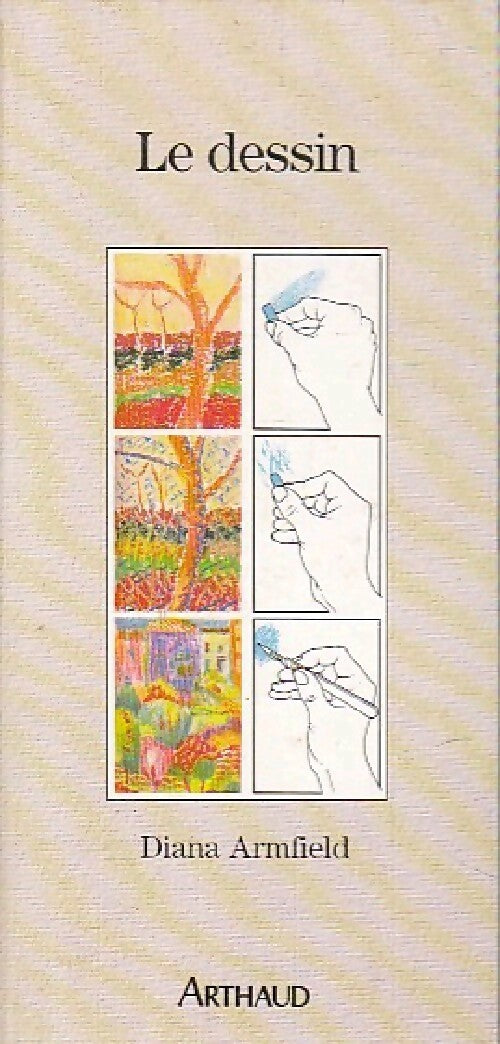 Le dessin - Diana Armfield - Livre