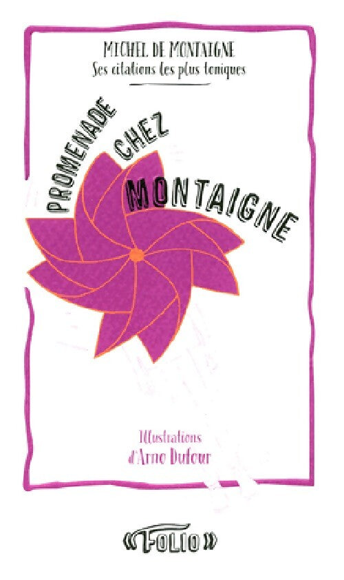 Promenade chez Montaigne - Michel De Montaigne - Livre