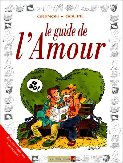 Le guide de l'amour - Goupil - Livre