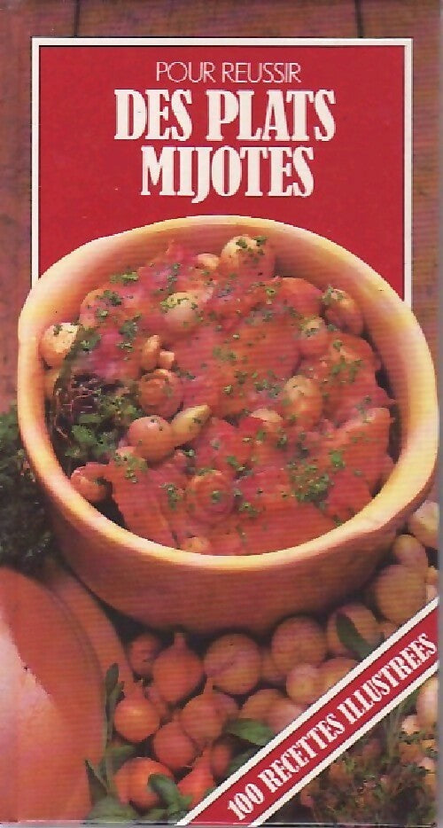 Des plats mijotés - Norma MacMillan, Christine Colinet - Livre