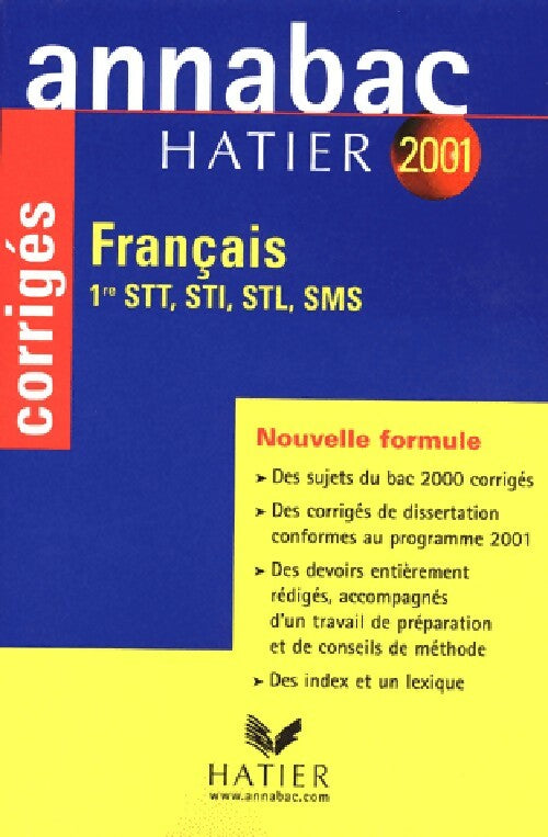 Français 1re STT, STI, STL, SMS. Corrigés 2001 - Sylvie Dauvin, Jacques Dauvin - Livre