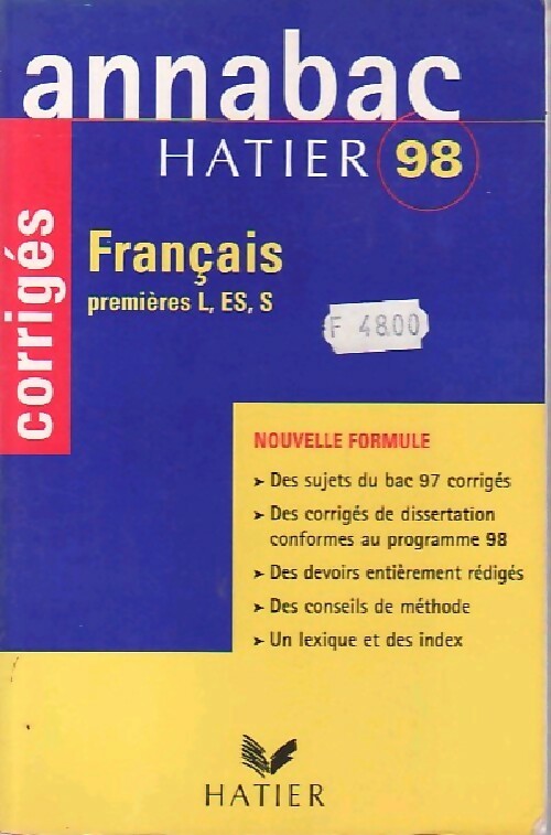 Français premières L, ES, S . Corrigés 1998 - Sylvie Azerad - Livre