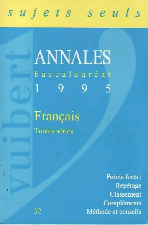 Français toutes séries Baccalauréat 1995, sujets seuls - Inconnu - Livre
